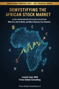 Demystifying the African Stock Market: A Plain-Language Mini Book for the Global African Diaspora